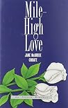 Mile-High Love Mile-High Love