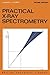 Practical X-ray spectrometry (Philips technical library)