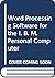 Word Processing Software for the IBM PC (Seybold Series on Professional Computing)