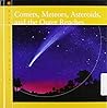 Comets, Meteors, Asteroids, and the Outer Reaches (The New Solar System)