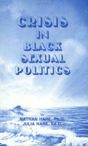 Crisis in Black Sexual Politics (Paperback)