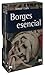 Borges esencial