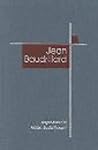 Jean Baudrillard (SAGE Masters in Modern Social Thought series) Jean Baudrillard (SAGE Masters in Modern Social Thought series)