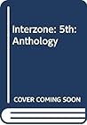 Interzone – The 5th Anthology