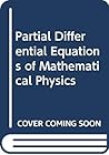Partial differential equations of mathematical physics