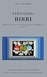 Fernando Birri: Por un nuevo cine latinoamericano, 1956-1991 (Signo E Imagen/ Sign and Image) (Spanish Edition) Fernando Birri: Por un nuevo cine latinoamericano, 1956-1991 (Signo E Imagen/ Sign and Image) (Spanish Edition)