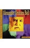Alexander Graham Bell (Photo-Illustrated Biographies)