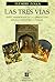 Las tres vías (Spanish Edition)
