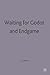 Waiting for Godot and Endgame: Contemporary Critical Essays (New Casebooks)