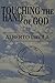 Touching The Hand Of God