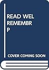 Read Wel Remembr P