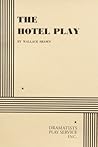 The Hotel Play The Hotel Play