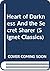 Heart of Darkness and the Secret Sharer by Joseph Conrad