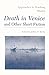 Approaches to Teaching Mann's Death in Venice and Other Short Fiction (Approaches to Teaching World Literature)