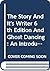 The Story and Its Writer: An Introduction to Short Fiction [with Ghost Dancing]