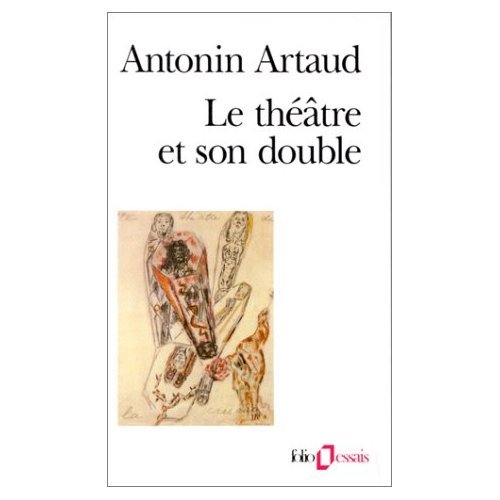 Le théâtre et son double