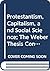 Protestantism, Capitalism, and Social Science; The Weber Thesis Controversy (Problems in European Civilization)