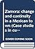 Zamora: change and continuity in a Mexican town (Case studies in cultural anthropology)