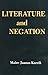 Literature and Negation