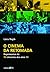 O cinema da retomada : depoimentos de 90 cineastas dos anos 90
