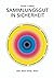 Sammlungsgut in Sicherheit: Beleuchtung Und Lichtschutz. Klimatisieung. Schadstoffpravention. Schadlingsbekampfung. Sicherungstechnik. Brandschutz. ... Zur Museumskunde, 1) (German Edition)