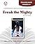 Freak the Mighty - Teacher Guide by Novel Units by Novel Units, Inc. Freak the Mighty - Teacher Guide by Novel Units by Novel Units, Inc.