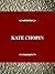 Kate Chopin (United States Authors Series)