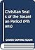 Christian Seals of the Sasanian Period by Judith A. Lerner