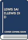 Lewis Said, Lewis Did (Great Big Board Books) Lewis Said, Lewis Did (Great Big Board Books)