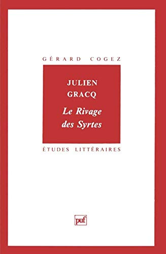 Julien Gracq. « Le Rivage des Syrtes » (Paperback)