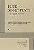 Four Short Plays