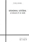 Stendhal Litteral: Le Rouge et le Noir