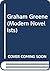 Graham Greene (Modern Novelists)