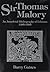 Sir Thomas Malory: An Anecdotal Bibliography of Editions, 1485-1985 (Ams Studies in the Middle Ages)