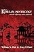 The Korean Pentecost and the Sufferings Which Followed by William Newton Blair