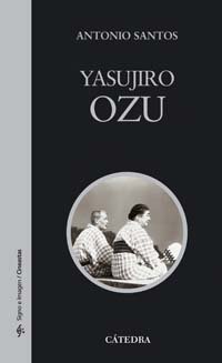 Yasujiro Ozu (edición en español)