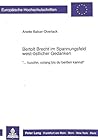 Bertolt Brecht im Spannungsfeld west-östlicher Gedanken: «...kuschn, solang bis du beißen kannst» (Europäische Hochschulschriften / European ... Universitaires Européennes) (German Edition) Bertolt Brecht im Spannungsfeld west-östlicher Gedanken: «...kuschn, solang bis du beißen kannst» (Europäische Hochschulschriften / European ... Universitaires Européennes) (German Edition)
