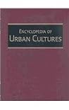Encyclopedia of Urban Cultures : Cities and Cultures Around the World Encyclopedia of Urban Cultures : Cities and Cultures Around the World