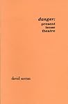 Danger: Present Tense Theatre