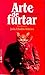 Arte de Furtar