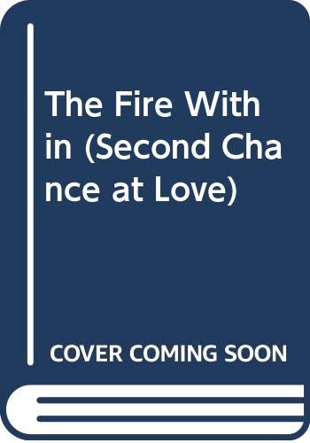 The Fire Within (Second Chance at Love)