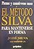 El Metodo Silva Para Mantenerse En Forma / The Silva Method for Staying in Space (Spanish Edition)