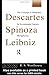 Descartes, Spinoza, Leibniz by Roger Woolhouse