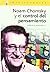 Noam Chomsky y el control del pensamiento / Noam Chomsky and ... by Gabriela Roffinelli Noam Chomsky y el control del pensamiento / Noam Chomsky and ... by Gabriela Roffinelli