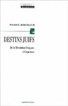 Destins juifs: De la révolution française à Carpentras Destins juifs: De la révolution française à Carpentras