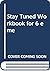 Stay Tuned Workbook for 6 éme