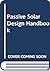 Passive solar design handbook