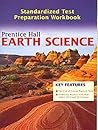 Prentice Hall Earth Science: Standardized Test Preparation Workbook