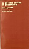 La prioridad del otro en psicoanálisis La prioridad del otro en psicoanálisis
