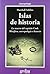 Islas de historia
